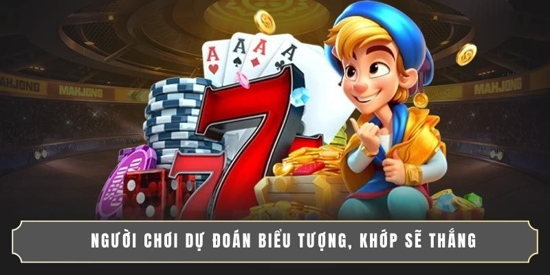 Nổ Hũ 789 - Săn Hũ Jackpot Triệu Xu, Thưởng To Cực Nhanh 2 Người chơi dự đoán biểu tượng, khớp sẽ thắng